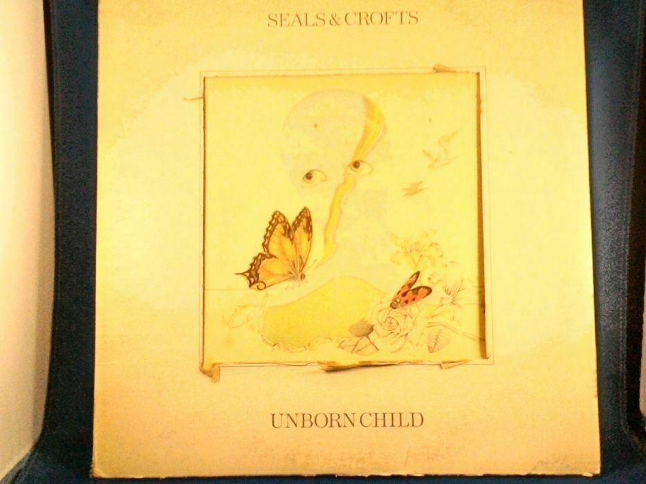 SEALS AND CROFTS Unborn Child VINYL LP King Of Nothing Windflowers Follo... - $5.69