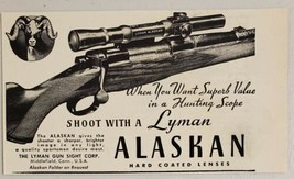1948 Print Ad Lyman Alaskan Rifle Scopes for Hunting Middlefield,Connecticut - £8.38 GBP