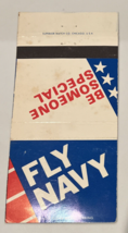 Fly Navy Be Someone Special Naval Aviation Matchbook Cover - £4.46 GBP