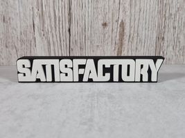 Satisfactory Video Game Logo Sign 3D Desk Shelf Display Decor Merch - $14.69