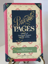 Private Pages: Diaries of American Women 1830s by Penelope Franklin (1986, TrPB) - £8.78 GBP