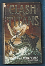 Clash of the Titans PB-Alan Dean Foster-Warner Bros-1981-1st Printing-30... - $8.00
