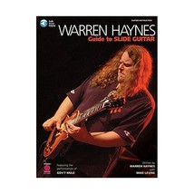 Warren Haynes - Guide to Slide Guitar Mike Levine/ Warren Haynes - £18.80 GBP