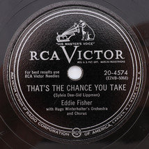 Eddie Fisher - That&#39;s The Chance You Take / Forgive Me 1952 10&quot; 78 rpm 20-4574 - $14.24