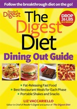 The Digest Diet Dining Out Guide: Follow the Breakthrough Diet on the Go... - £3.98 GBP