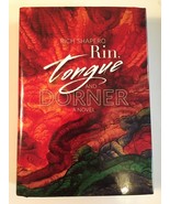 Rin, Tongue and Dorner A Novel by Rich Shapero. Hardcover. Brand New. - $83.74 MXN