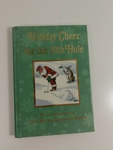 Holiday Cheer For the 19th Hole By s.Claus hardback 2003 fiction novel - £4.66 GBP