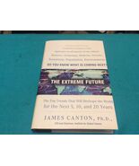 THE EXTREME FUTURE by JAMES CANTON - Hardcover  SIGNED FIRST EDITION FIR... - $44.49