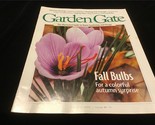 Garden Gate Magazine October 1997 Fall Bulbs for a colorful autumn surprise - $10.00