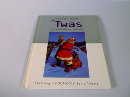 &#39;Twas The Night Before Christmas Hallmark 2001 Book Coca Cola Santa Tribute - $9.99