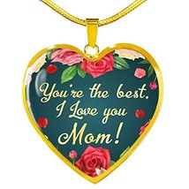 Express Your Love Gifts Mom Message Gift You&#39;re The Best Necklace Engraved 18k G - £55.35 GBP