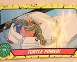 Teenage Mutant Ninja Turtles Trading Card Number 79 Turtle Power - $1.97