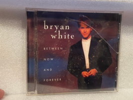 Bryan White Between Now and Forever CD Pre-Owned/Nice d2 - $7.99