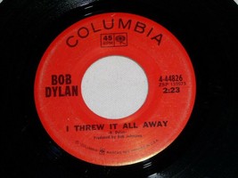 Bob Dylan I Threw It All Away Drifter&#39;s Escape 45 Rpm Record Columbia Label - £12.57 GBP