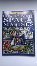 How to Paint Space Marines Games Workshop Warhammer 40K  (Paperback 2004) - $39.99