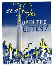 Be a 39er Open the Gates Brochure Golden Gate International Exposition 1939 - $124.07
