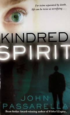 Primary image for [SIGNED] Kindred Spirit by John Passarella / 2006 Paperback Horror