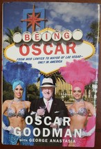 Being Oscar by Oscar Goodman w/ George Anastasia Autographed HardBound Book DJ - £58.54 GBP