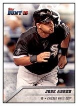 2016 Topps Bunt Jose Abreu  Chicago White Sox #58 Baseball card   MATV3 - $1.75