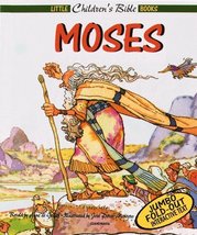 Moses (Little Children&#39;s Bible Books) De Graaf, Anne and Montero, Jose P... - $11.00