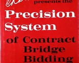 The Precision System of Contract Bridge Bidding by Charles H. Goren / 19... - $4.55