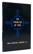 John Courtney Murray The Problem Of God 1st Edition 4th Printing - £43.31 GBP