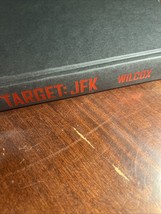 Target JFK : The Spy Who Killed Kennedy? by Robert K. Wilcox (2016, Hard... - $3.99