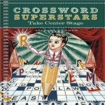 Crossword Superstars Take Center Stage [Feb 02, 2010] Newman, Stanley - £27.37 GBP