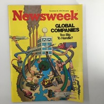 VTG Newsweek Magazine November 20 1972 Are Global Companies Too Big To Handle? - £11.14 GBP