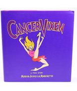 Signed Cancer Vixen A True Story Author Marisa Acocella Marchetto  HC w/... - $16.88