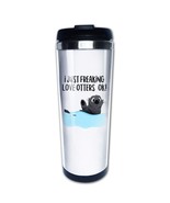 I Just Freaking Love Otters, Ok . Funny Mugs For Mom Dad Kids Travel Mug... - $27.99