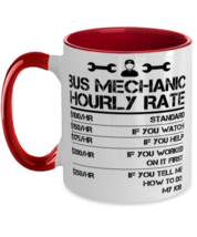 Bus Mechanic Hourly Rate Funny Gift Two Tone Mug Men Labor Rates  - £12.02 GBP