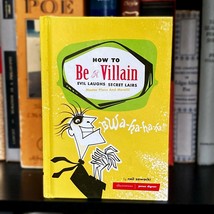 How To Be A Villain by Neil Zawacki Hardcover Book 2003 - £9.44 GBP