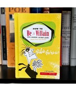 How To Be A Villain by Neil Zawacki Hardcover Book 2003 - €10,42 EUR