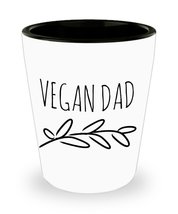 Funny Shot Glass for Vegan 1.5oz - VEGAN DAD - Vegetarian Birthday Gift for Frie - £10.26 GBP