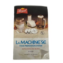 REGAL LA MACHINE SE V648 Food Processor Operating Manual Recipe Book - $7.84