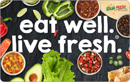 Baja Fresh - $5.00+