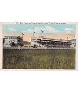 TIJUANA MEXICO~CLUB HOUSE GRAND STAND  AT HORSE RACE TRACK~1928  POSTCARD - $8.99