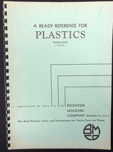 BOONTON MOLDING COMPANY A Ready Reference for Plastics (1939) 56-page bo... - $14.84