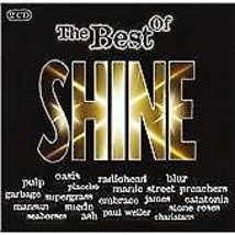 Various : The Best Of Shine CD Pre-Owned - £11.95 GBP