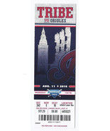 2010 Orioles @ Indians Full Unused Ticket August 11th Progressive Field - $188.24 MXN
