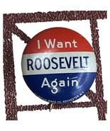Vintage Political Pinback Button I Want Roosevelt Again Bastian Brothers... - $10.37 CAD
