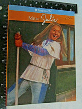 2 New American Girl Book Lot - Meet Julie &amp; Julie Tells Her Story - £7.19 GBP