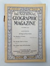 VTG The National Geographic Magazine November 1915 The World&#39;s Debt to France - £14.85 GBP