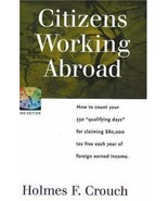 Citizens Working Abroad : How to Count Your 330 Qualifying Days for Clai... - £7.43 GBP