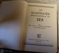 Vintage The Illustrated Encyclopedia of Sex by Willy,Vander,Fisher Cadillac Publ - £13.76 GBP