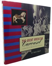 Tobin Fraley The Great American Carousel : A Century Of Master Craftsmanship 1 - £50.69 GBP