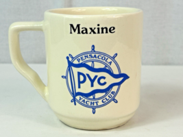 Vintage 1981 Pensacola Yacht Club Cup / Mug - MAXINE - Rare !! - $19.75