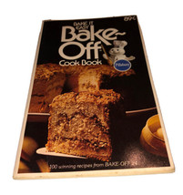 Pillsbury “Bake It Easy” Bakeoff Cook Book 1973 - $3.87