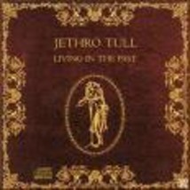 Living in the Past [Record] Jethro Tull - £39.70 GBP